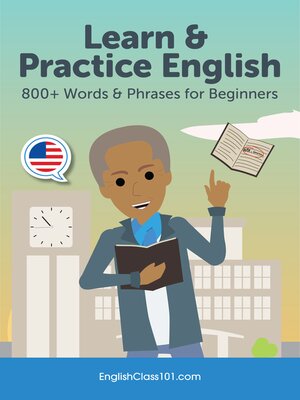cover image of Learn & Practice English: 800+ Words & Phrases for Beginners